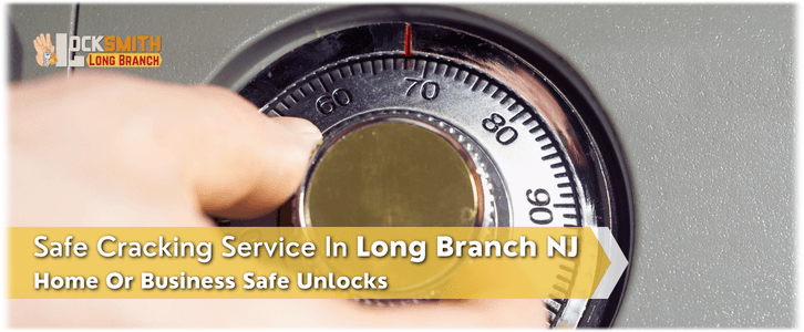 Safe Cracking Service Long Branch NJ (732) 561-1581